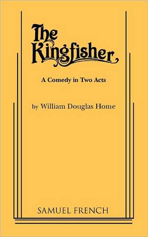 The Kingfisher de William Douglas Home