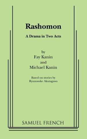 Rashomon de Fay Kanin