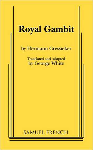 Royal Gambit de Hermann Gressieker