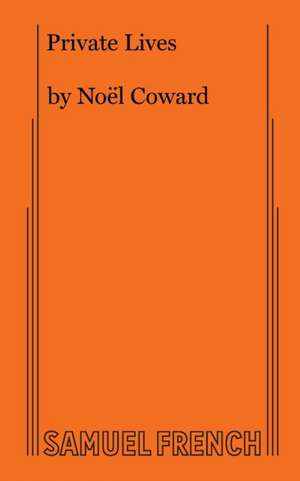 Private Lives de Noel Coward