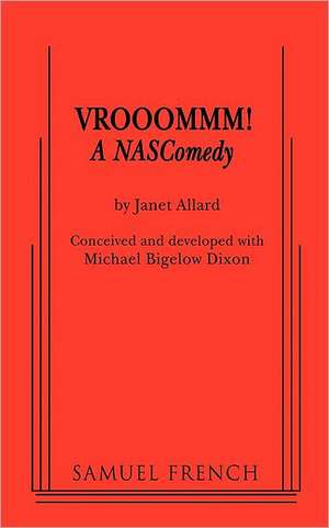 Vrooommm! a Nascomedy de Janet Allard