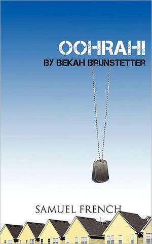 Oohrah! de Bekah Brunstetter