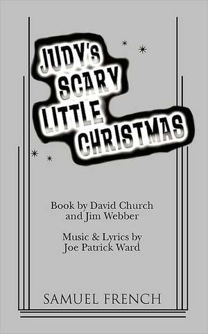 Judy's Scary Little Christmas de David Church