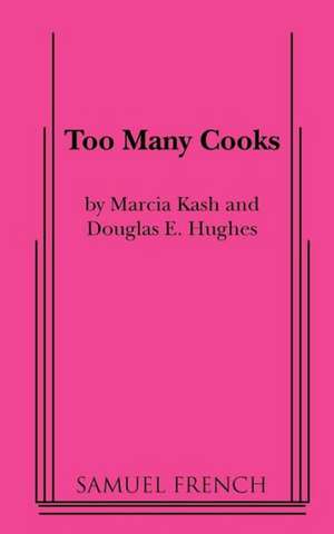 Too Many Cooks de Marcia Kash