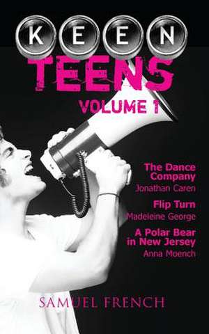 Keen Teens: Volume 1 de Jonathan Caren