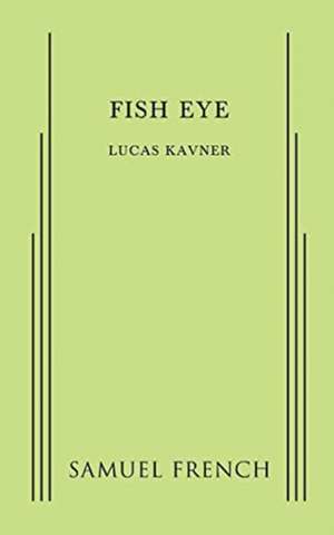 Fish Eye de Lucas Kavner
