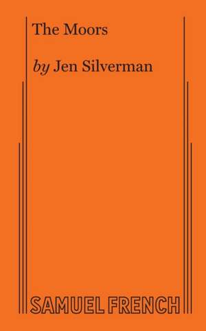 The Moors de Jen Silverman