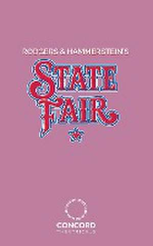 Rodgers & Hammerstein's State Fair de Oscar Hammerstein