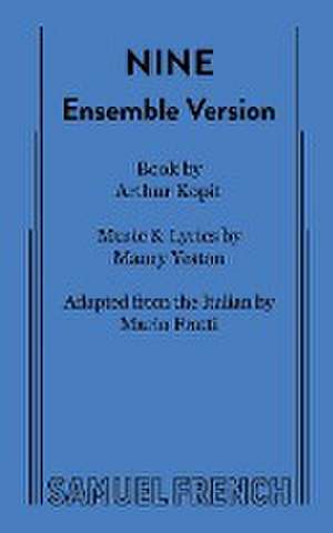 Nine (Ensemble Version) de Arthur Kopit