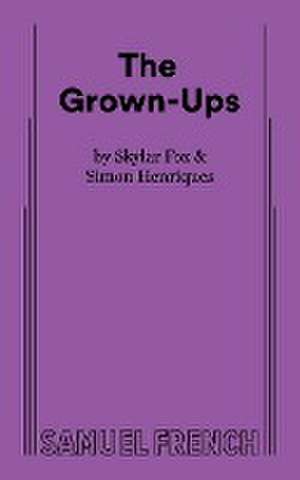 The Grown-Ups de Skylar Fox