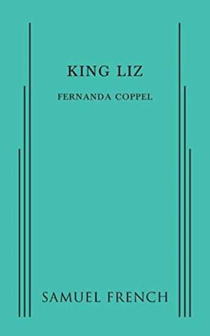 King Liz de Fernanda Coppel