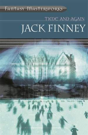 Time and Again de Jack Finney