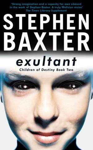 Exultant de Stephen Baxter