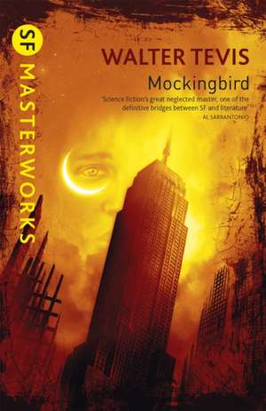 Mockingbird de Walter Tevis