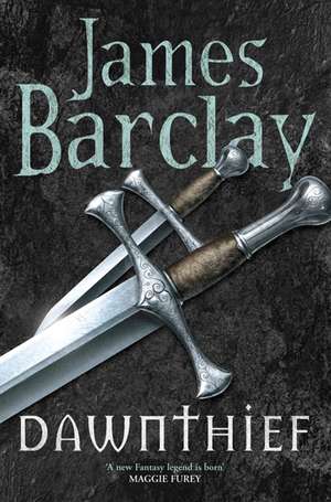 Dawnthief de James Barclay