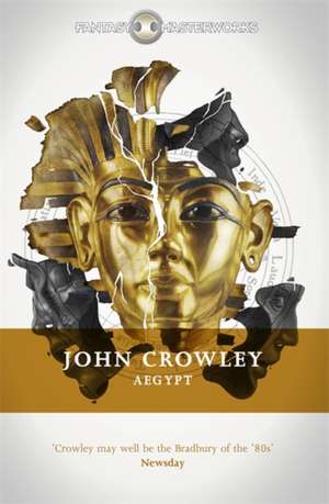 Aegypt de John Crowley