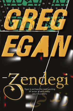 Zendegi de Greg Egan