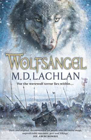 Lachlan, M: Wolfsangel de M.D. Lachlan