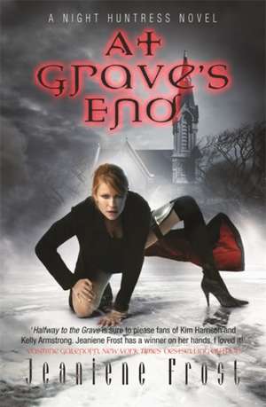 At Grave's End de Jeaniene Frost