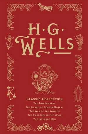 Hg Wells Classic Collection I de H. G. Wells