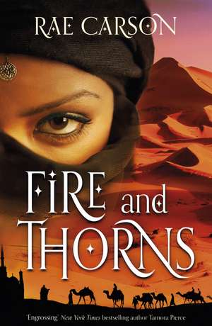 Fire and Thorns de Rae Carson