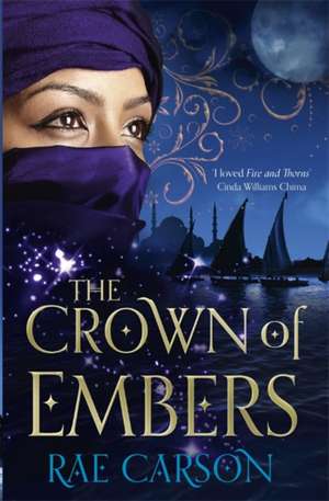 The Crown of Embers de Rae Carson