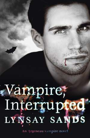 Vampire, Interrupted de Lynsay Sands