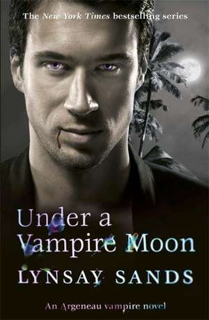 Under a Vampire Moon de Lynsay Sands