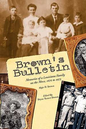 Brown's Bulletin de Algie D. Brown