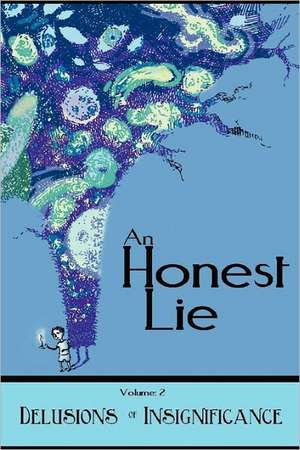 An Honest Lie: Volume 2 de Debrin Case