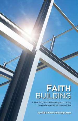 Faith Building de Dale Reiser