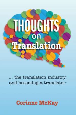 Thoughts on Translation de Corinne McKay