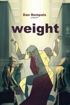 Weight de Dan Rempala