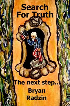 Search for Truth de Bryan Radzin