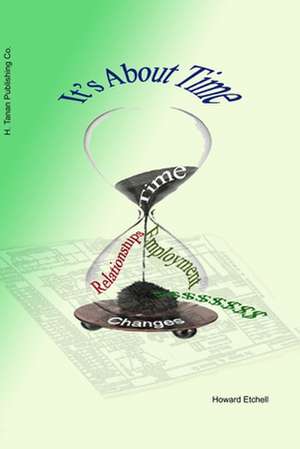 It's About Time de Howard Etchell