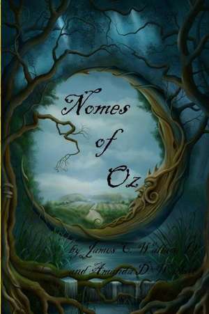 Nomes of Oz de James C. II Wallace