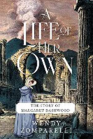 A Life of Her Own de Wendy Zomparelli