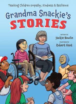 Grandma Snackies Stories de Jackie Nowlin