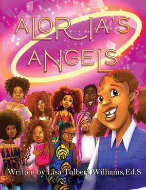 Aloria's Angels de Lisa Tolbert-Williams