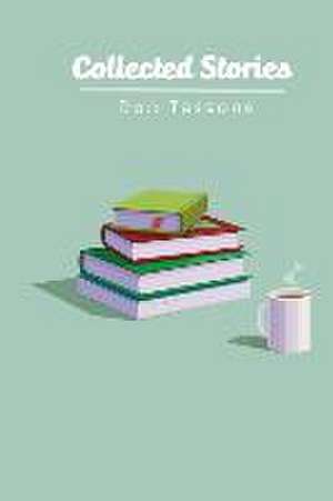 Collected Stories de Don Tassone