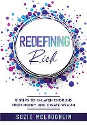 Redefining Rich de Suzie Mclaughlin