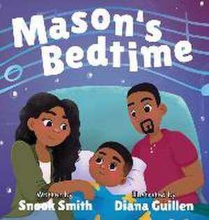 Mason's Bedtime de Snook Smith