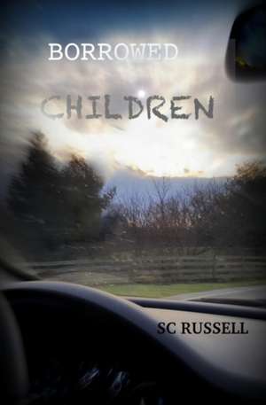 Borrowed Children de Sc Russell