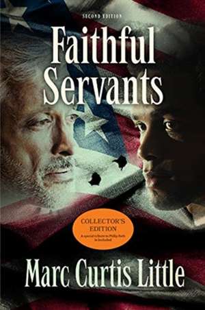 Faithful Servants de Marc Curtis Little