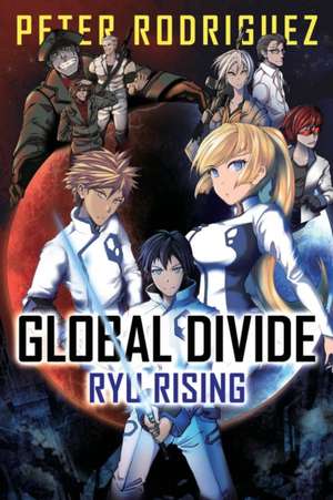 Global Divide de Peter Rodriguez