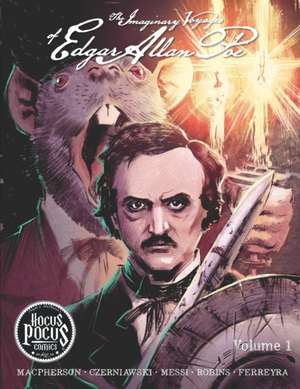 The Imaginary Voyages of Edgar Allan Poe de Dwight L. Macpherson