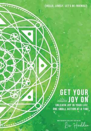 Get Your Joy On¿ de Liv Hadden