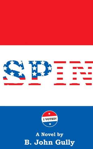 Spin de B. John Gully
