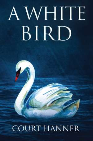 A White Bird de Court Hanner