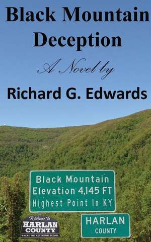 Black Mountain Deception de Richard G Edwards